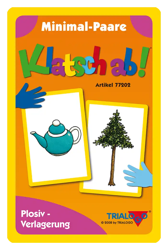 Klatsch ab! Plosiv-Verlagerung